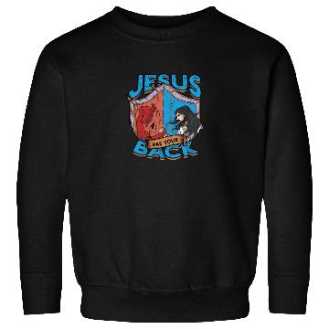 Discover Jesus has your back - jesus Sweatshirts