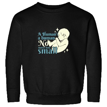 Discover Anti Abortion Pro Life Conservative Gift Idea Sweatshirts