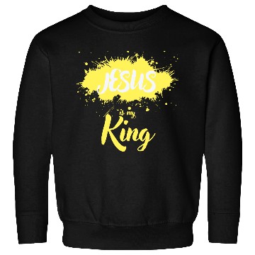 Discover JESUS is my King Sweatshirts