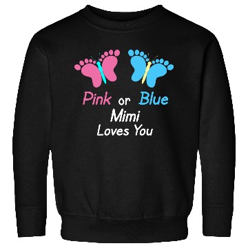 Discover Gender Reveal Mimi K Or Blue Butterflies Sweatshirts