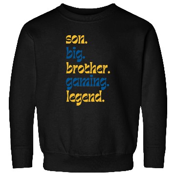Discover SON BROTHER GAMING LEGEND for gamer typography Sweatshirts