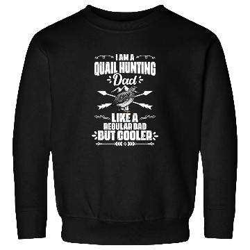 Discover Funny Quail Hunting Season For A Bobwhite Quail Sweatshirts