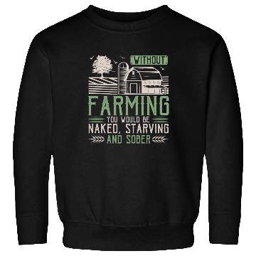 Discover Local Farmers Support Agriculture Sweatshirts