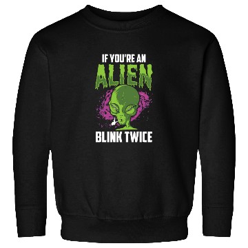Discover If You're An Alien Blink Twice Space Astronaut Sweatshirts