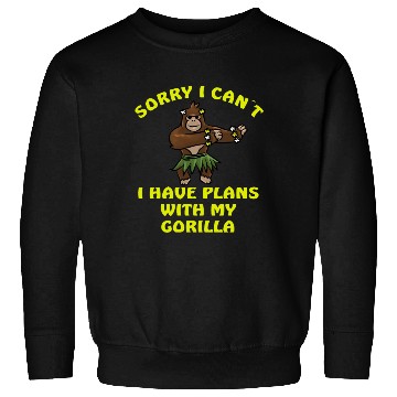 Discover Sorry I Can't Gorilla Monkey Jungle Sweatshirts