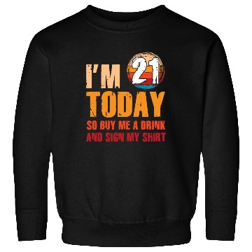 Discover Its my Birthday Sign My Sweatshirts