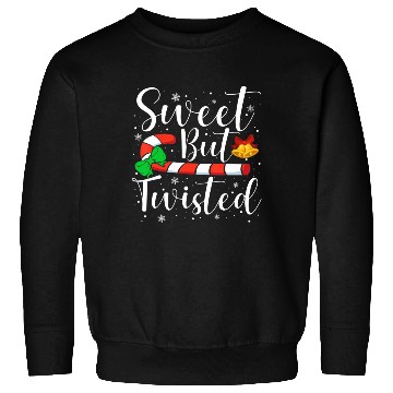 Discover Candy Cane Sweet But Twisted Funny Christmas Sweatshirts