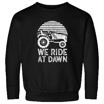 Discover We Ride At Dawn Dad Lawn Mower Make Laugh Day Yard Sweatshirts