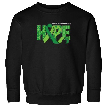 Discover Hope Green Mental Health Awareness Sweatshirts