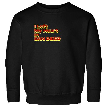 Discover I Left My Heart in san diego Sweatshirts