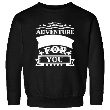 Discover adventure awaits for you Sweatshirts