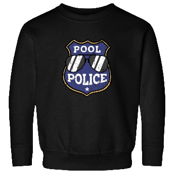 Discover Pool Police - pool lifeguard Sweatshirts