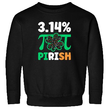Discover 3.14% PIrish Funny St. Patricks Math Geek Pi Day Sweatshirts