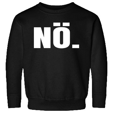 Discover Nö Sweatshirts