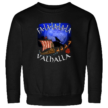 Discover Fa La La La Valhalla Christmas Dragon Ship Vikings Sweatshirts