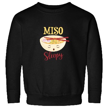 Discover Miso sleepy funny sushi soup motif Sweatshirts