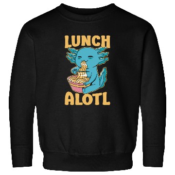 Discover Axolotl Eating Ramen Funny Lunchalotl Sweatshirts