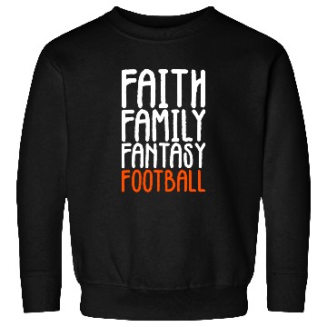 Discover Faith Family Fantasy Football Sweatshirts