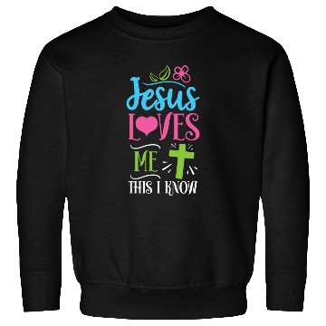 Discover Jesus Loves Me This I Know Easter Day Quotes Sweatshirts