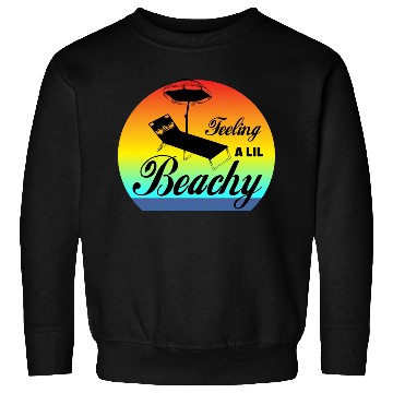 Discover Feeling A LiL Salty with Summer Clothes Sweatshirts