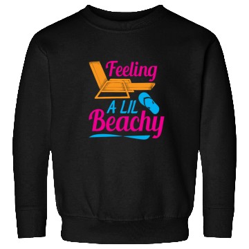 Discover Feeling A LiL Salty with Summer Clothes Sweatshirts