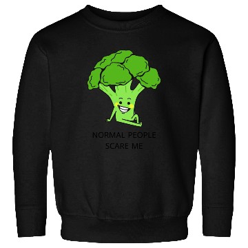 Discover Normal people scare me. Sweatshirts