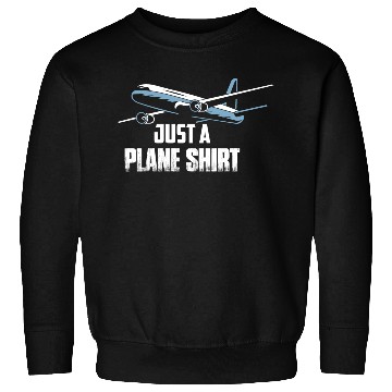 Discover Just A Plane Sweatshirts Airline Pilot Aviation