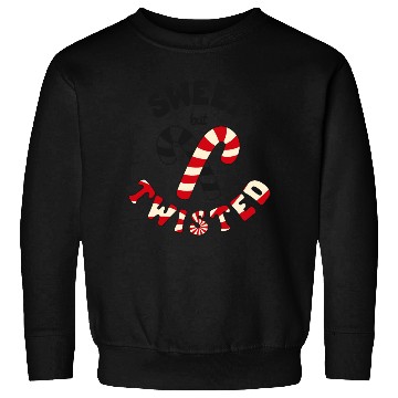 Discover Sweet but twisted candy canes pun Sweatshirts