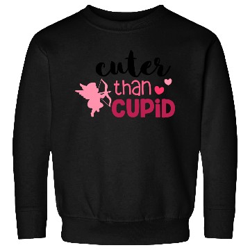 Discover Cuter than Cupid Sweatshirts