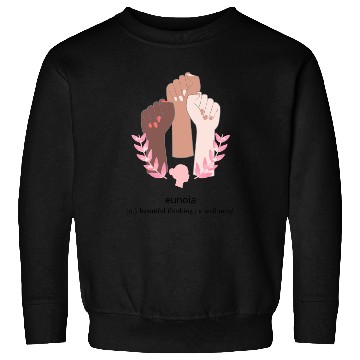 Discover positive words Sweatshirts