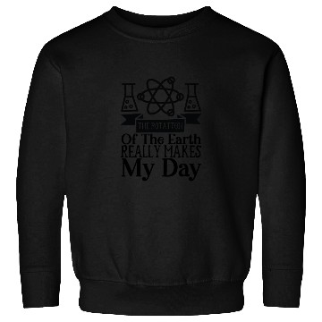 Discover Rotation Earth Nerd Geek Teacher Student Gift Idea Sweatshirts
