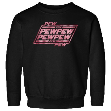 Discover Pew Pew Pew Sweatshirts