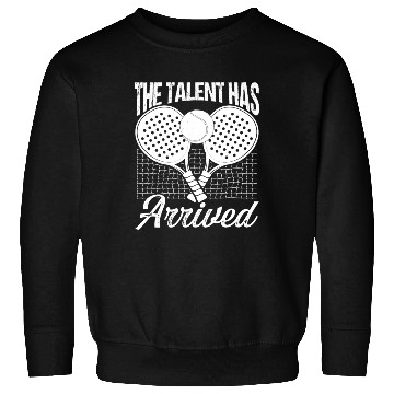 Discover Paddle Tennis Player Match Talent has arrived Sweatshirts