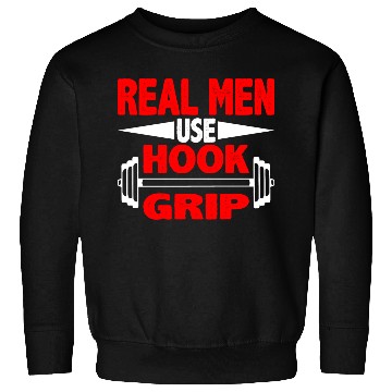 Discover Real Men Use Hook Grip 2 Sweatshirts