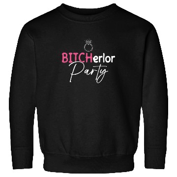 Discover Bitcherlor Party - Bachelorette Party Bride Squad Sweatshirts