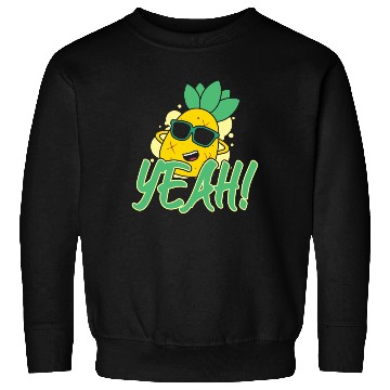 Discover Yeah Relaxed Chill Pineapple Sweatshirts
