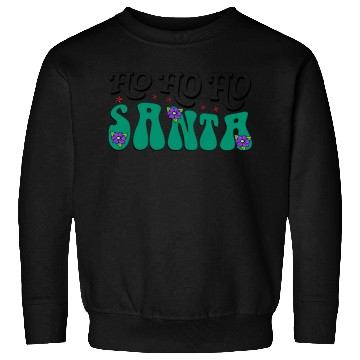 Discover Ho Ho Ho Santa Sweatshirts