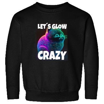 Discover Lets Glow Crazy Cat Kitten Fluffy Cat Sweatshirts
