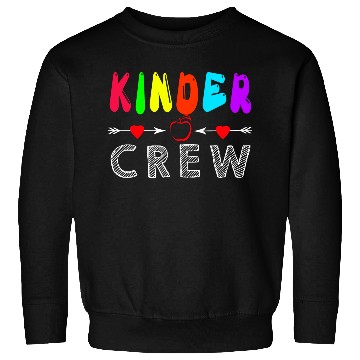 Discover Kinder Crew Kindergarten Teacher Sweatshirts 1st Day