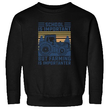 Discover But Farming is Importanter Farmer Tractor Funny Fa Sweatshirts