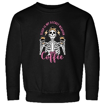 Discover Skeleton Drink Tired Mom needs Coffee Sweatshirts