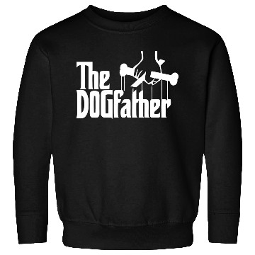 Discover The Dogfather Sweatshirts