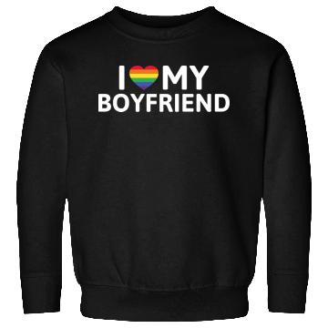 Discover I Love My Boyfriend Sweatshirts