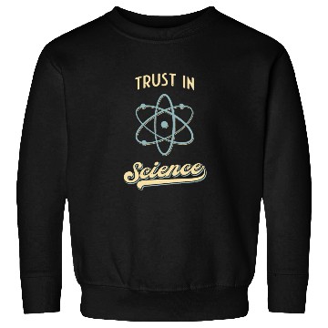Discover Trust In Science Physics Fun Retro Atom Sweatshirts