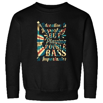 Discover Back To School Double Bassist Player Sweatshirts