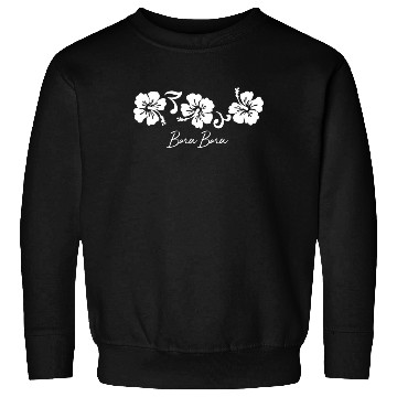 Discover Bora Bora French Polynesia Hibiscus Flower Sweatshirts