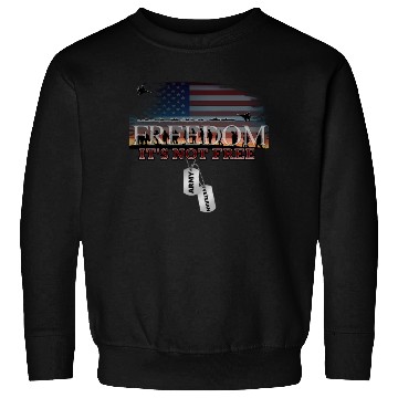 Discover Army Veteran Freedom Isn't Free Sweatshirts