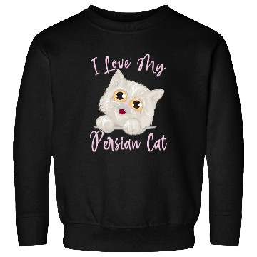 Discover Persian Cat I Love My Persian Cat Sweatshirts
