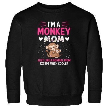 Discover Monkey Mom Mothers Day Best Mama Ever Animal Ape Sweatshirts