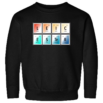 Discover Leicester | Periodic Table of Elements Sweatshirts